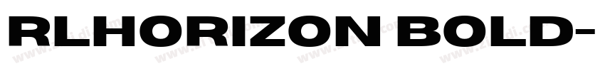 RLHorizon Bold字体转换